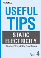 USEFUL TIPS: STATIC ELECTRICITY Vol.4 [Static Electricity Problems]