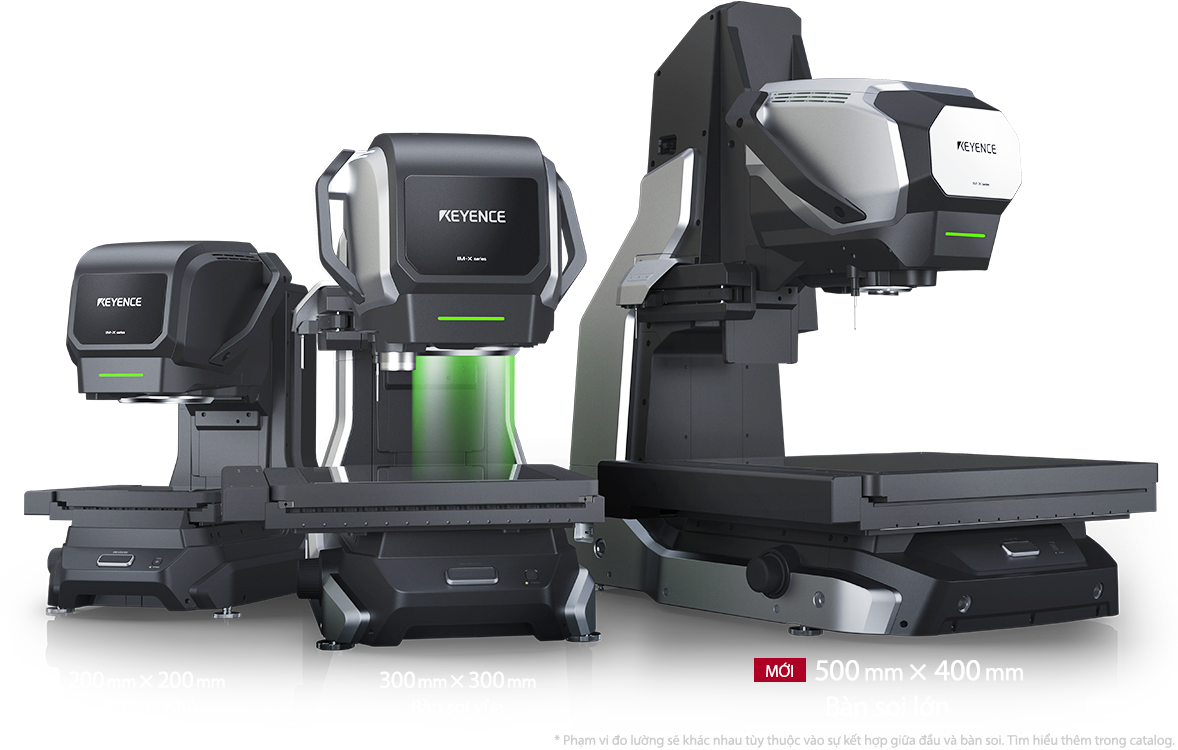 Đầu IM trường rộng・Đầu LM có độ chính xác cao/ 200 mm × 200 mm Bàn soi nhỏ・300 mm × 300 mm Bàn soi vừa・500 mm × 400 mm Bàn soi lớn