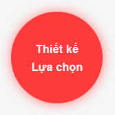Thiết kế Lựa chọn