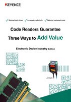 Code Readers Guarantee Three Ways to Add Value [Electronic Device Industry Edition]