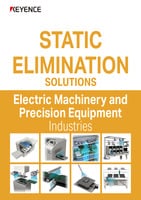 STATIC ELIMINATION SOLUTIONS Electric Machinery and Precision Equipment Industries
