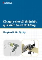 Các gợi ý cho cải thiện kết quả kiểm tra và đo lường [Chuyên đề: Đo độ dày]